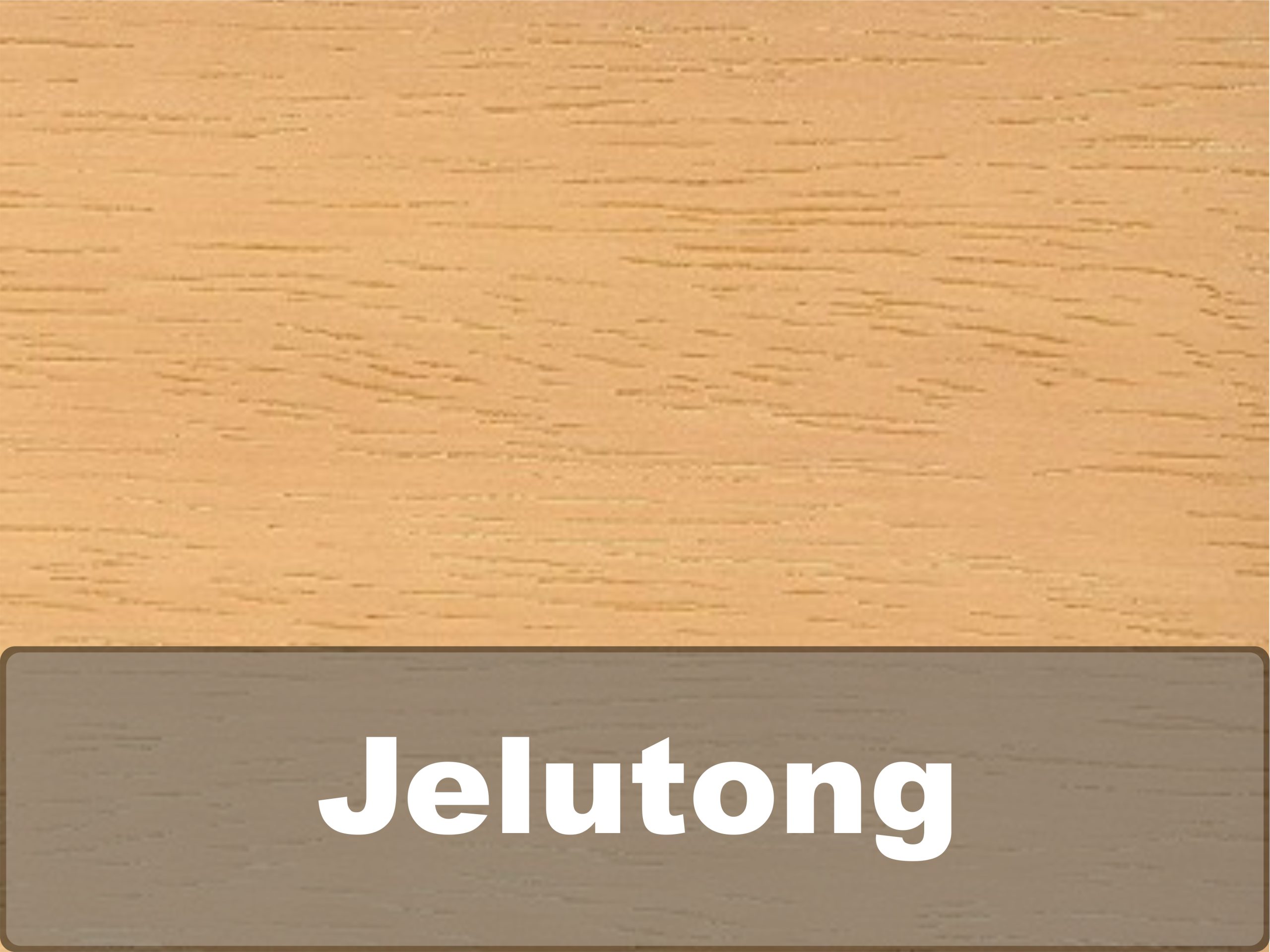 6. Jelutong